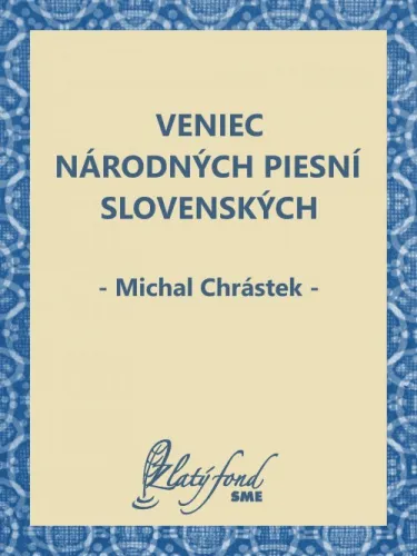 Veniec národných piesní slovenských