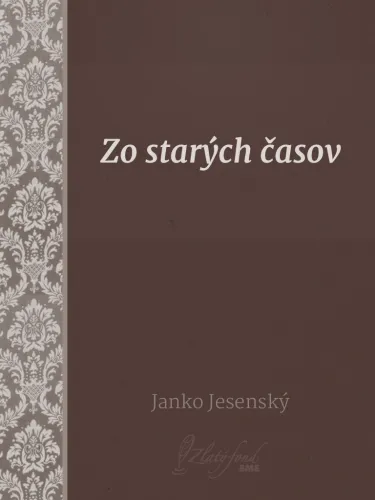 Zo starých časov